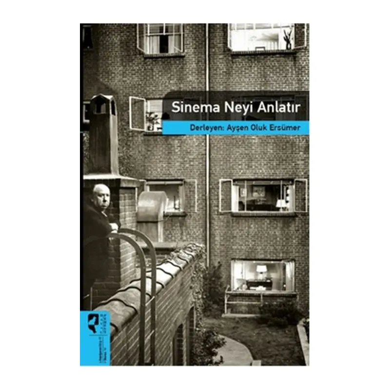 Sinema Neyi Anlatır / Sinema Kuramları 14