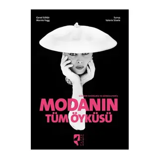 Modanın Tüm Öyküsü