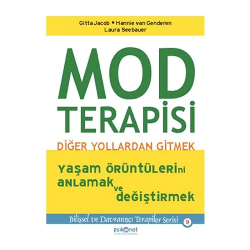 Mod Terapisi Diğer Yollardan Gitmek
