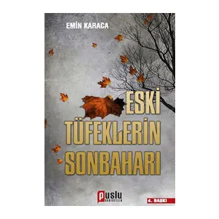 Eski Tüfeklerin Sonbaharı