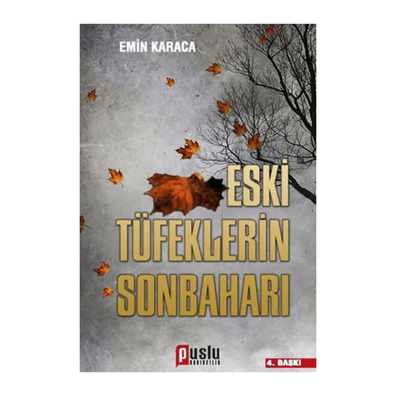 Eski Tüfeklerin Sonbaharı