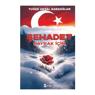 Şehadet - Bayrak İçin