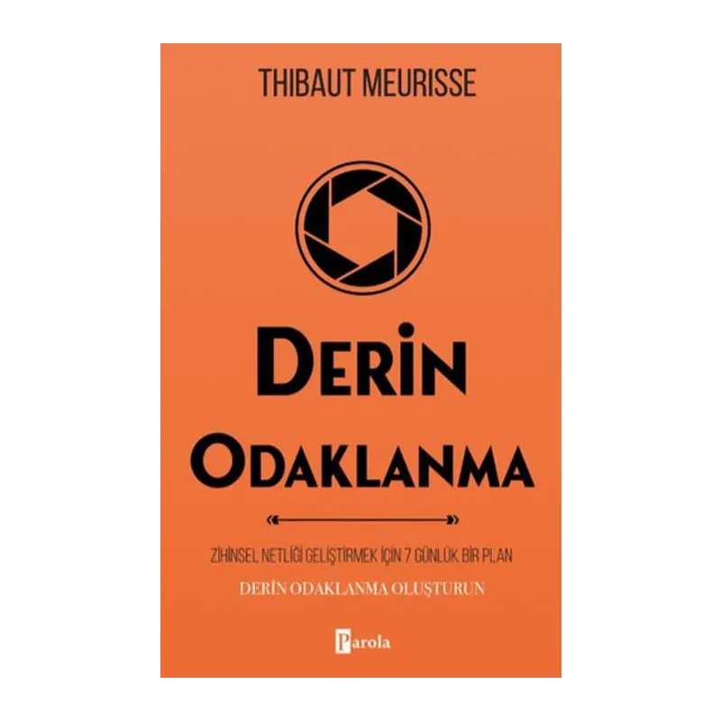 Derin Odaklanma