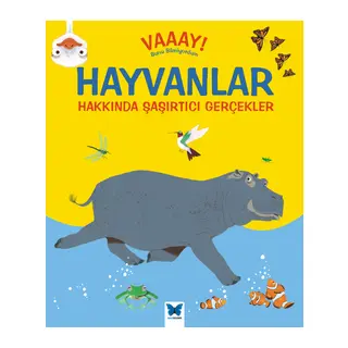 Vaaay! Bunu Bilmiyordum - Hayvanlar Hakkında Şaşırtıcı Gerçekler