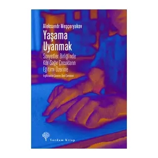 Yaşama Uyanmak