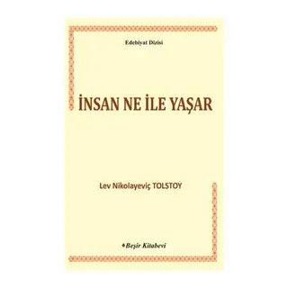 İnsan Ne ile Yaşar
