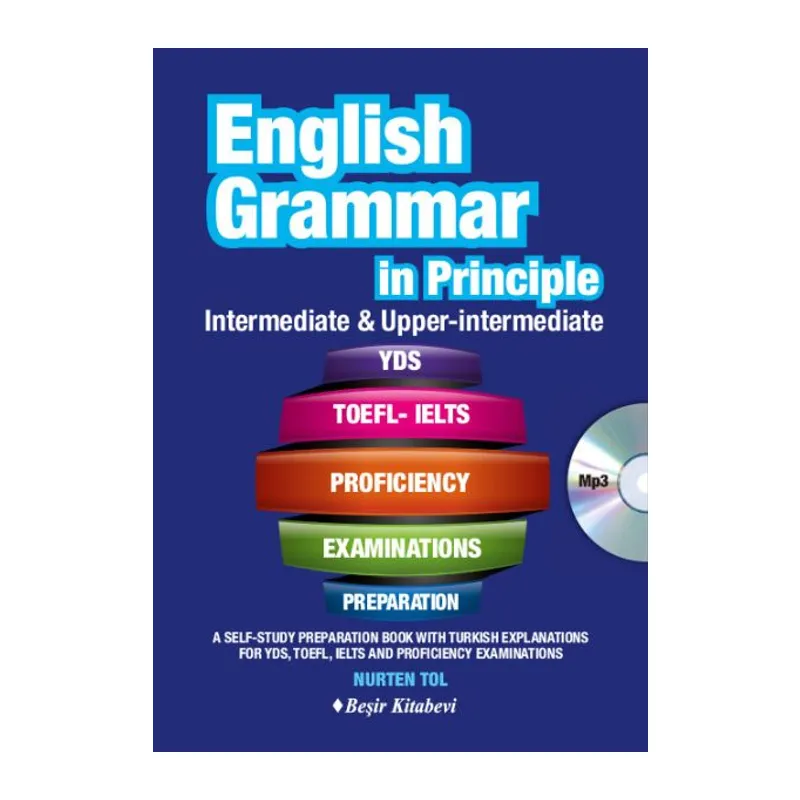 English Grammar in Principle İngilizce Dilbilgisi - İntermediate & Upper İntermediate CD'li