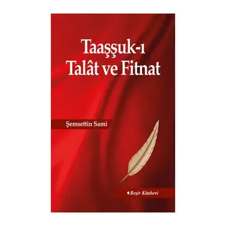 Taaşşuk-ı Talat ve Fitnat
