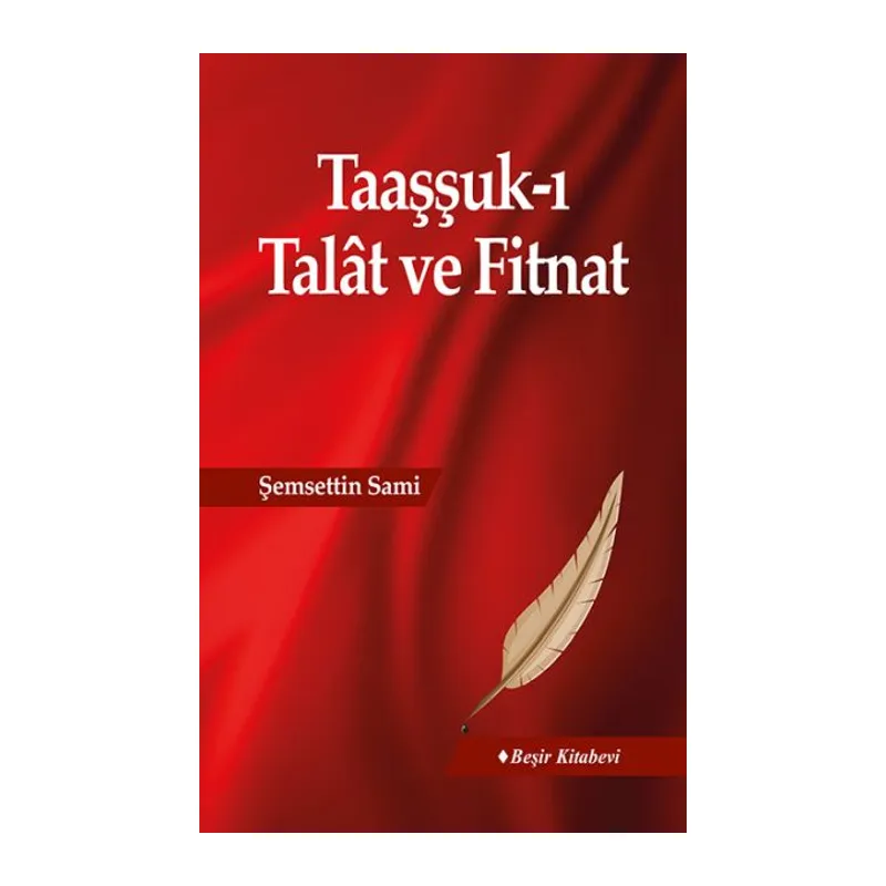 Taaşşuk-ı Talat ve Fitnat