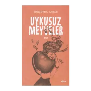 Uykusuz Meyveler