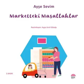 Betül Büyüyor - Marketteki Maşallahlar
