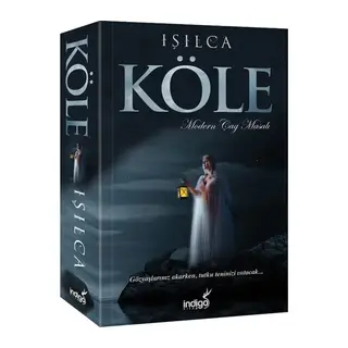 Köle - Modern Çağ Masalı