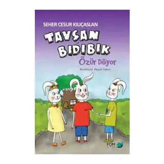 Tavşan Bıdıbık Özür Diliyor