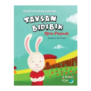 Tavşan Bıdıbık - Oyun Peşinde
