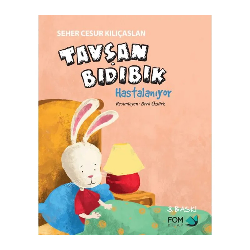 Tavşan Bıdıbık Hastalanıyor