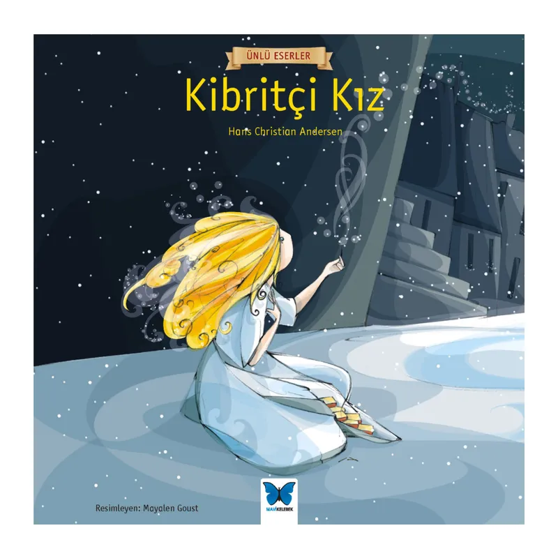 Ünlü Eserler - Kibritçi Kız