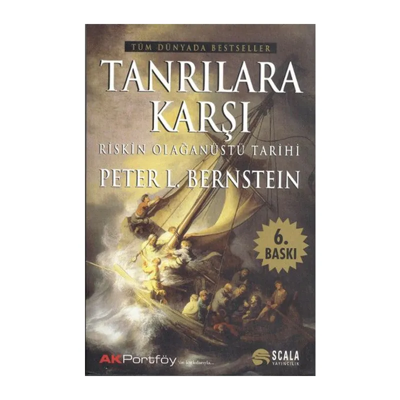 Tanrılara Karşı Riskin Olağanüstü Tarihi