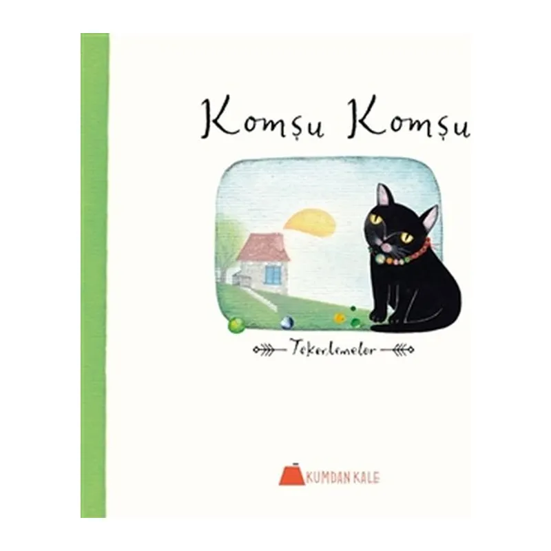 Komşu Komşu - Tekerlemeler