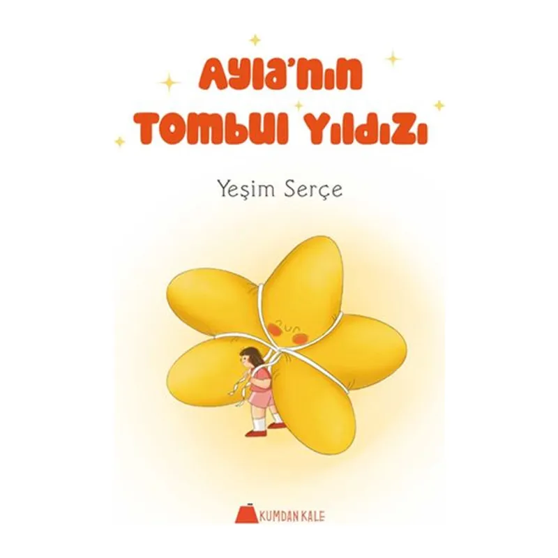 Ayla’nın Tombul Yıldızı