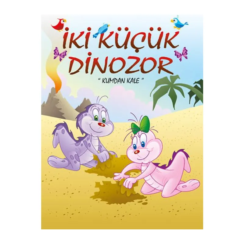 İki Küçük Dinozor - Kumdan Kale