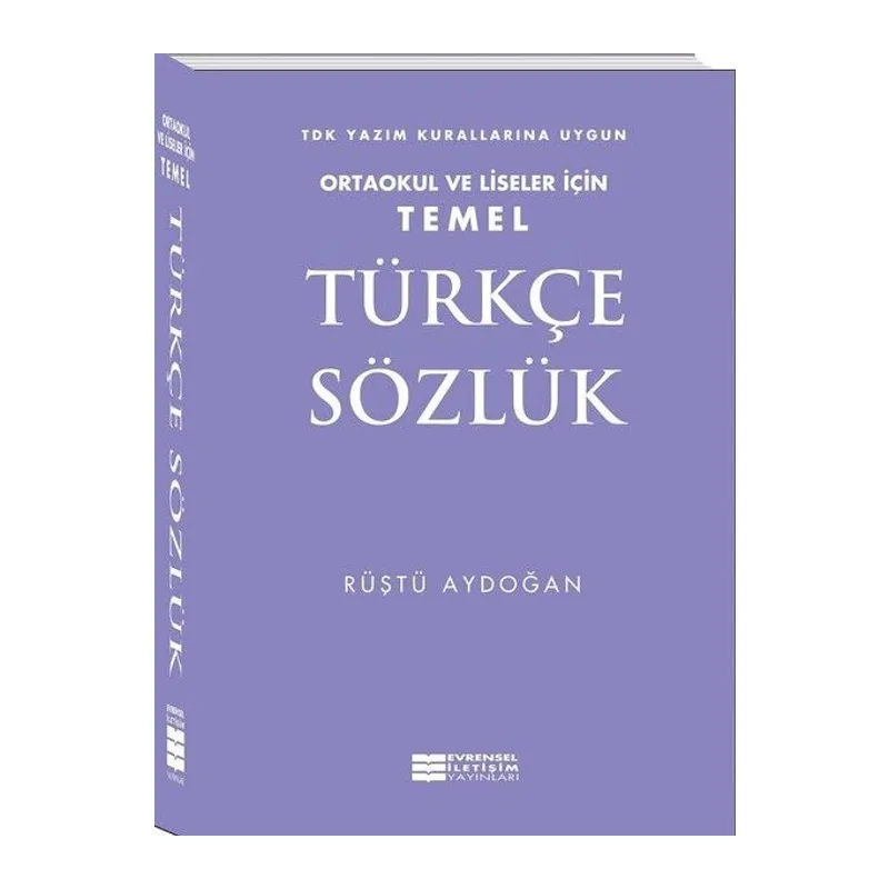 Temel Türkçe Sözlük - Ortaokul ve Liseler İçin