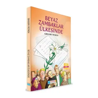 Beyaz Zambaklar Ülkesinde