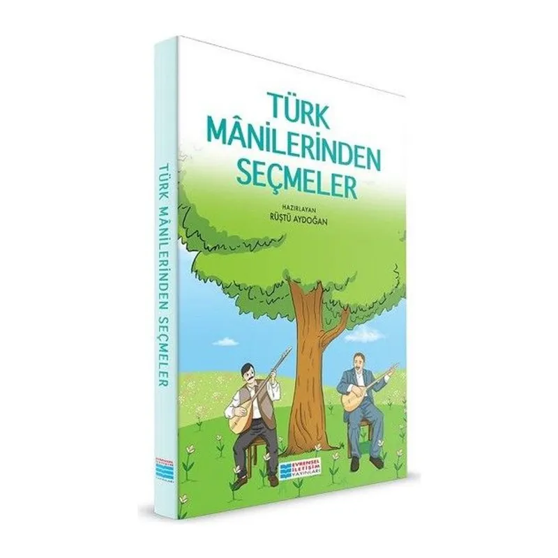 Türk Manilerinden Seçmeler