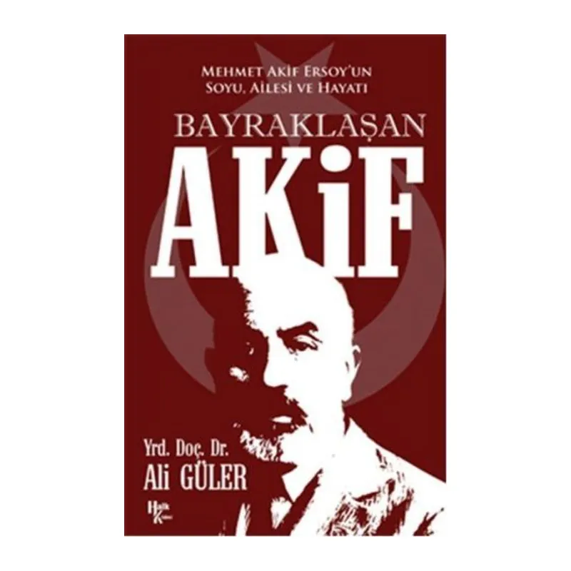 Bayraklaşan Akif