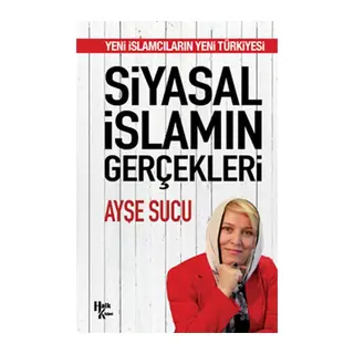 Siyasal İslamın Gerçekleri