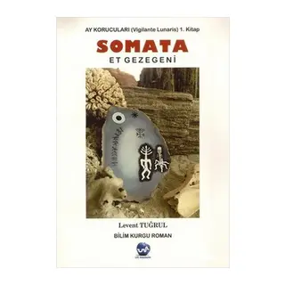 Somata Ay Korucuları 1.Kitap