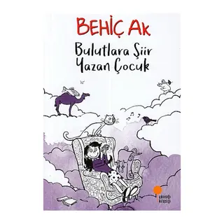 Bulutlara Şiir Yazan Çocuk