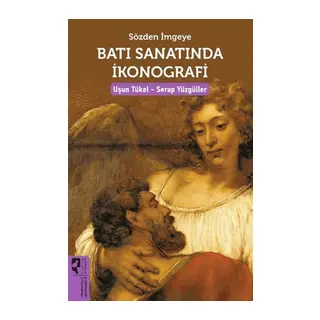 Sözden İmgeye Batı Sanatında İkonografi