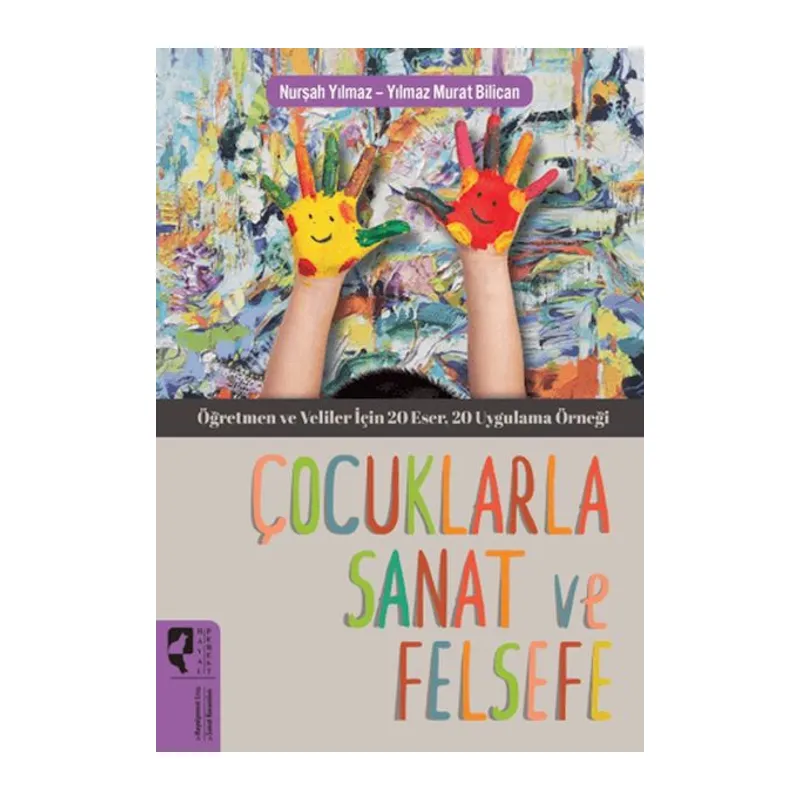 Çocuklarla Sanat ve Felsefe