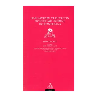 Hak Kavramı Devletin Dönüşümü Üzerine Üç Konferans