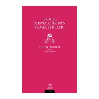 Hukuk Sosyolojisinin Temel İlkeleri