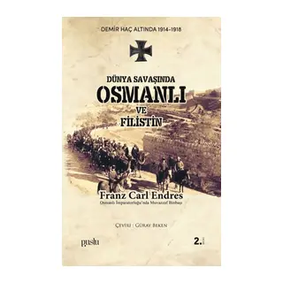 Dünya Savaşında Osmanlı ve Filistin