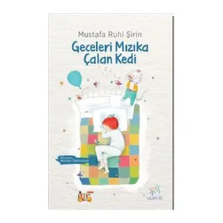 Geceleri Mızıka Çalan Kedi