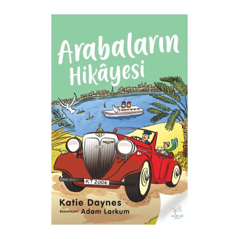 Arabaların Hikayesi