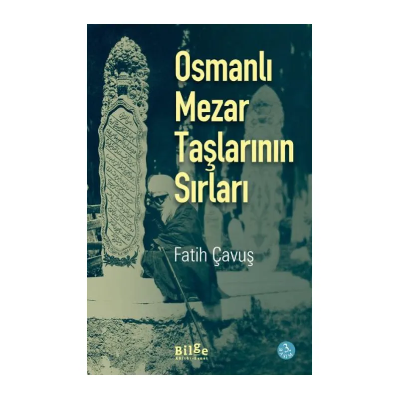 Osmanlı Mezar Taşlarının Sırları
