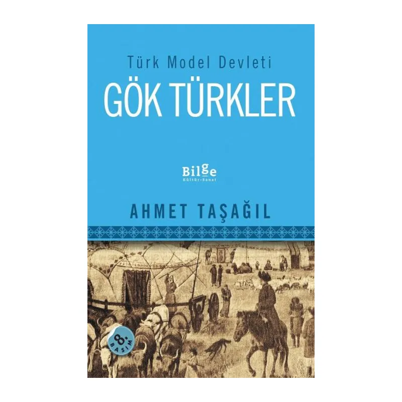 Türk Model Devleti Gök Türkler