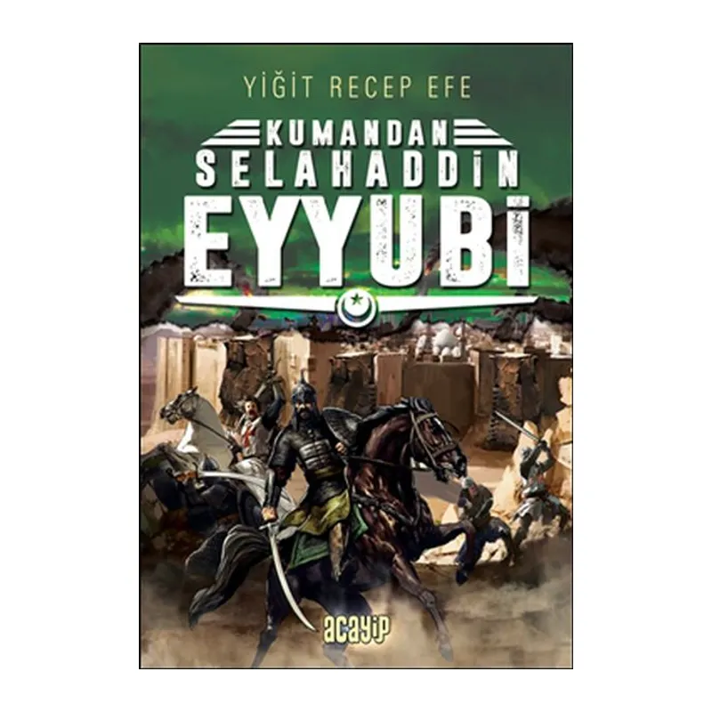 Selahaddin Eyyubi - Kumandan 9