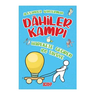 Harekete Geçiren 100 Tavsiye - Dahiler Kampı