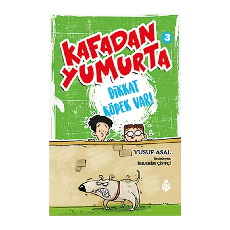 Kafadan Yumurta 3 - Dikkat Köpek Var!
