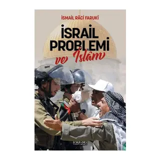 İsrail Problemi ve İslâm