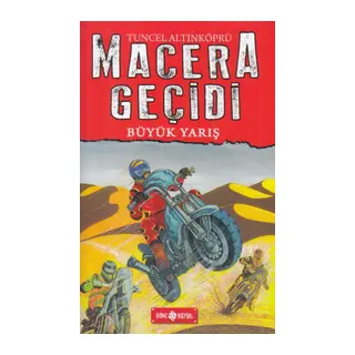 Macera Geçidi 13 - Büyük Yarış
