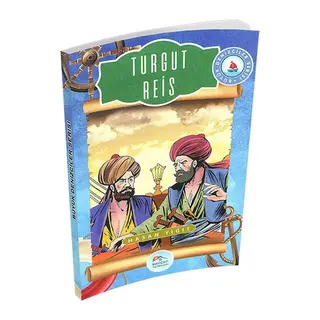 Büyük Denizciler Serisi - Turgut Reis