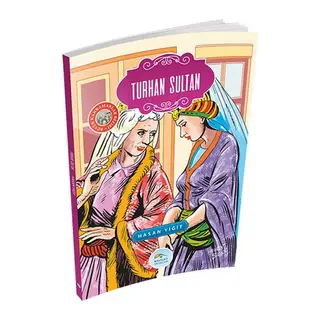 Büyük Kahramanlar - Turhan Sultan