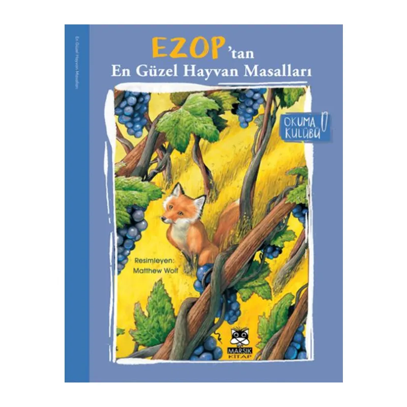 Ezop’Tan En Güzel Hayvan Masalları