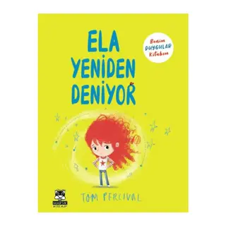 Ela Yeniden Deniyor
