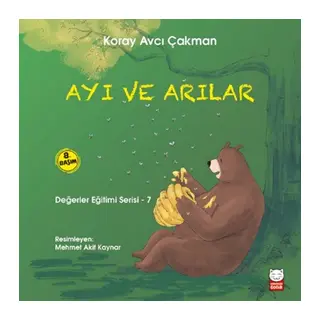Değerler Eğitimi Serisi 7 - Ayı ve Arılar